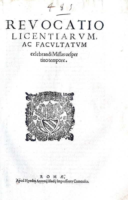 Bolla di Pio V che disciplina la messa durante i Vespri - Roma, Blado 1567 Bolla di Pio V che disciplina la messa durante i Vespri - Roma, Blado 1567