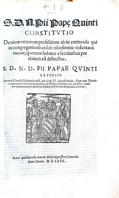 Bolla di Pio V che disciplina il voto di obbedienza negli ordini secolari - Roma, Blado 1567 Bolla di Pio V che disciplina il voto di obbedienza negli ordini secolari - Roma, Blado 1567
