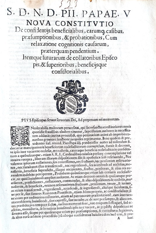 Bolla di Pio V che disciplina in senso restrittivo i benefici ecclesiastici - Roma, Blado 1569 Bolla di Pio V che disciplina in senso restrittivo i benefici ecclesiastici - Roma, Blado 1569