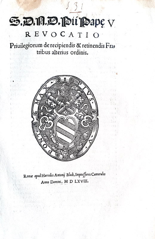 Bolla di Pio V che disciplina la revoca di privilegi e immunit� ecclesiatiche - Roma, Blado 1568 Bolla di Pio V che disciplina la revoca di privilegi e immunit� ecclesiatiche - Roma, Blado 1568