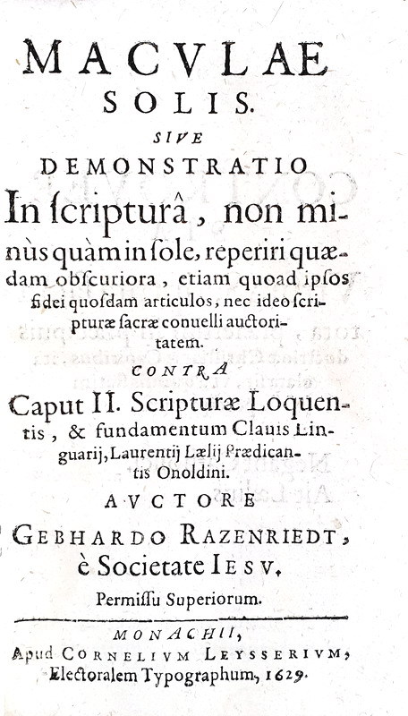 Gebhard Razenriedt - Miscellanea di scritti antiluterani - 1629/30 (sette rare prime edizioni) Gebhard Razenriedt - Miscellanea di scritti antiluterani - 1629/30 (sette rare prime edizioni)