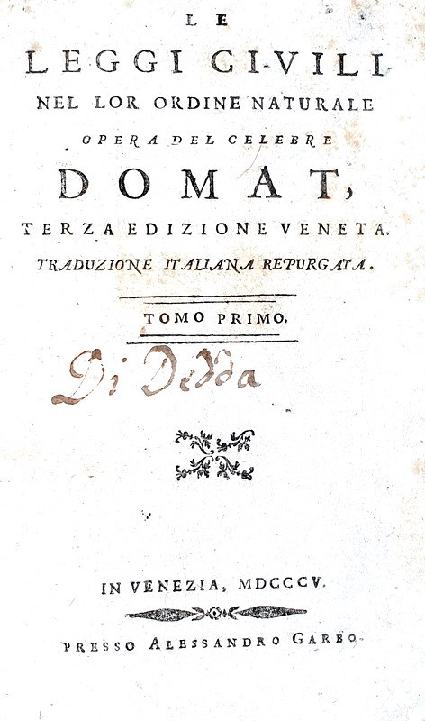 Jean Domat - Le leggi civili nel lor ordine naturale - Venezia 1805 (dieci volumi) Jean Domat - Le leggi civili nel lor ordine naturale - Venezia 1805 (dieci volumi)