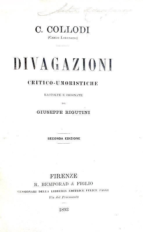 Carlo Collodi - Divagazioni critico-umoristiche - Firenze, Bemporad 1893 (seconda edizione) Carlo Collodi - Divagazioni critico-umoristiche - Firenze, Bemporad 1893 (seconda edizione)