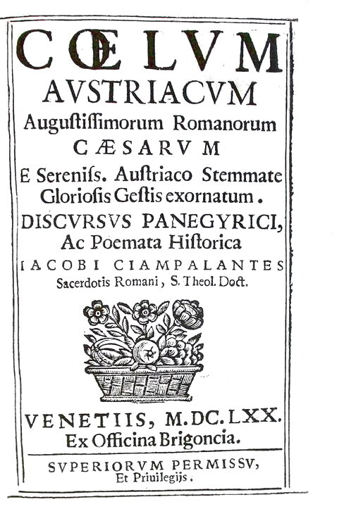 La dinastia asburgica: Ciampalantes - Coelum austriacum romanorum caesarum - 1670 (bella legatura) La dinastia asburgica: Ciampalantes - Coelum austriacum romanorum caesarum - 1670 (bella legatura)