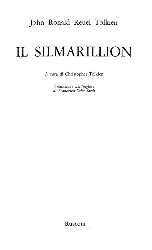 Letteratura fantasy: J. R. R. Tolkien - Il Silmarillion - Rusconi 1978 (prima edizione italiana)