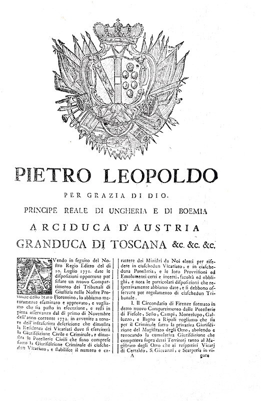 Riforma leopoldina della magistratura in Toscana: Legge per i tribunali di giustizia - Firenze 1772 Riforma leopoldina della magistratura in Toscana: Legge per i tribunali di giustizia - Firenze 1772