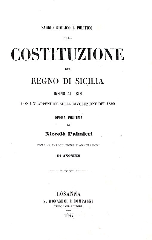 Niccol� Palmieri - Saggio storico e politico sulla costituzione del regno di Sicilia - 1847