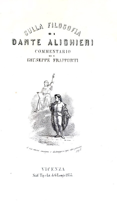 Giuseppe Frapporti - Sulla filosofia di Dante Alighieri -  Vicenza 1855 (prima edizione)