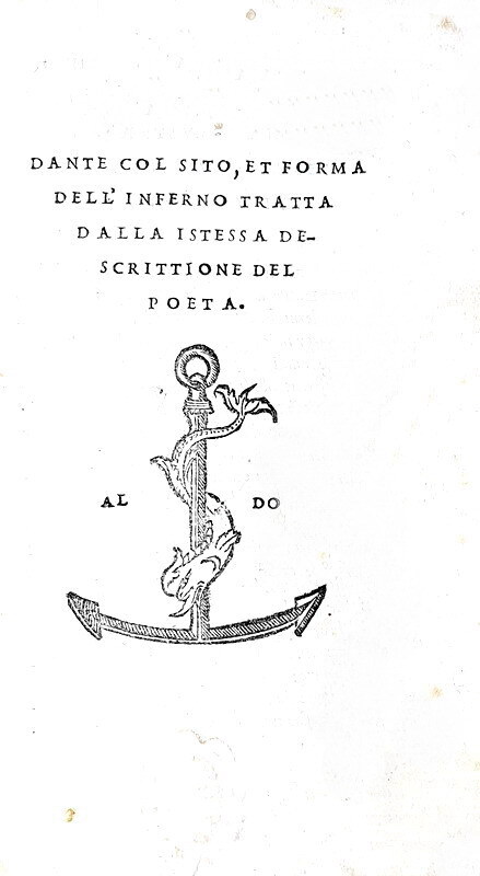 Divina commedia - Dante col sito et forma dell'inferno - Venezia, Aldo 1515 (edizione rarissima) Divina commedia - Dante col sito et forma dell'inferno - Venezia, Aldo 1515 (edizione rarissima)