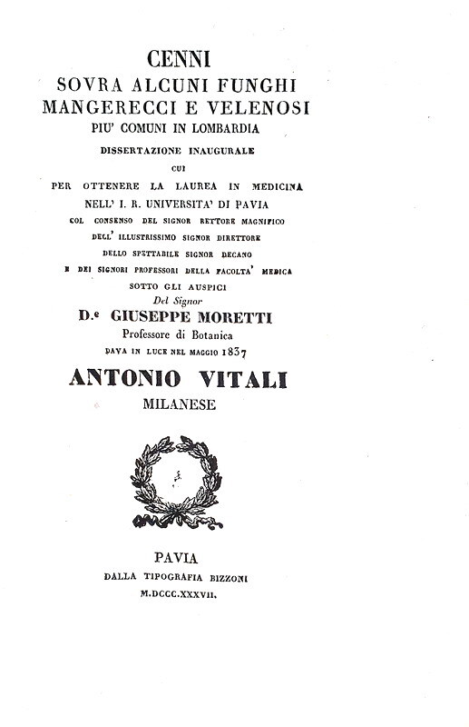 Antonio VItali - Cenni sovra alcuni funghi mangerecci e velenosi in Lombardia 1837 (prima edizione) Antonio VItali - Cenni sovra alcuni funghi mangerecci e velenosi in Lombardia 1837 (prima edizione)